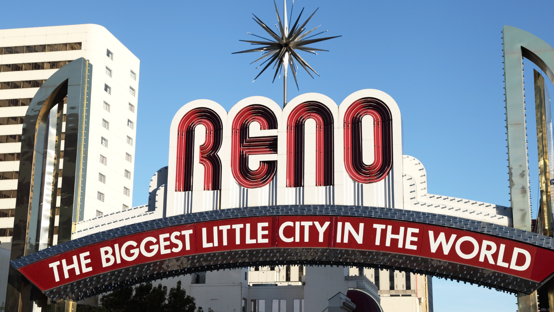 Reno, the biggest little city in the world